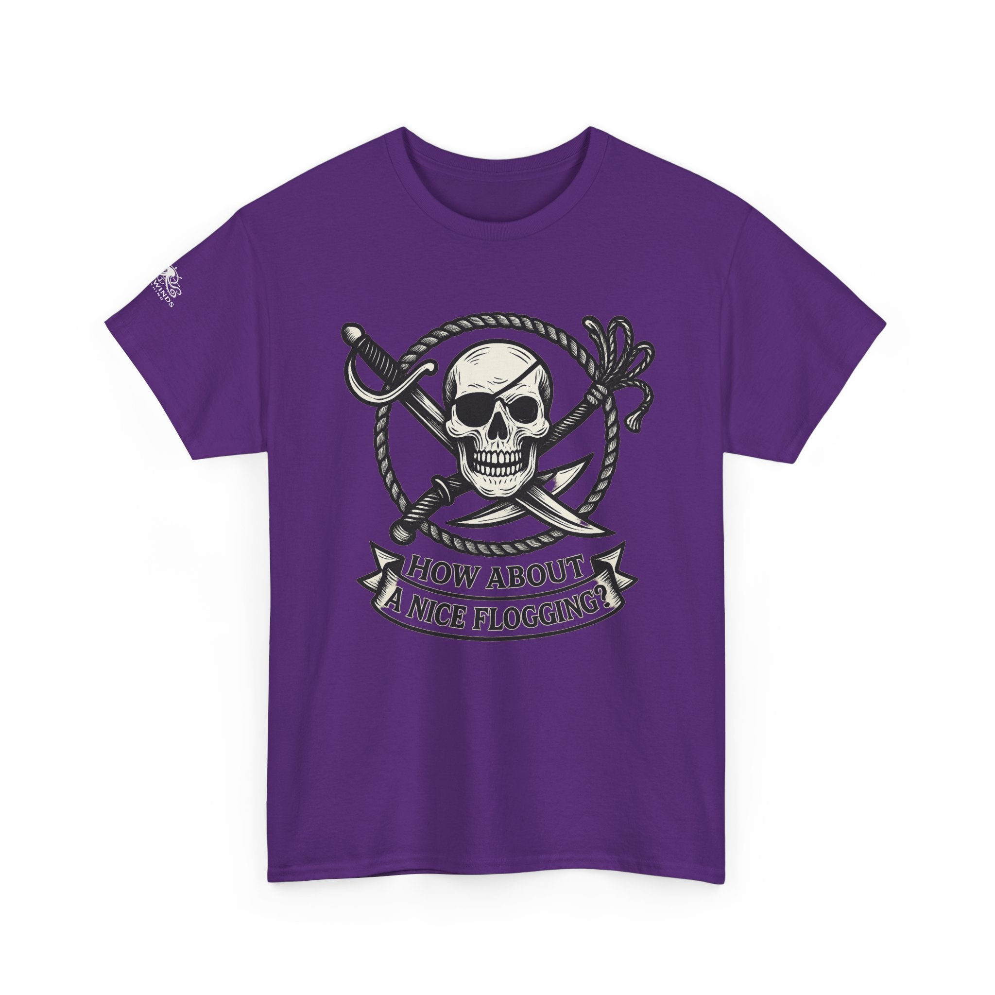 Flogging T-Shirt - How about a nice flogging - Fair Winds Clothing