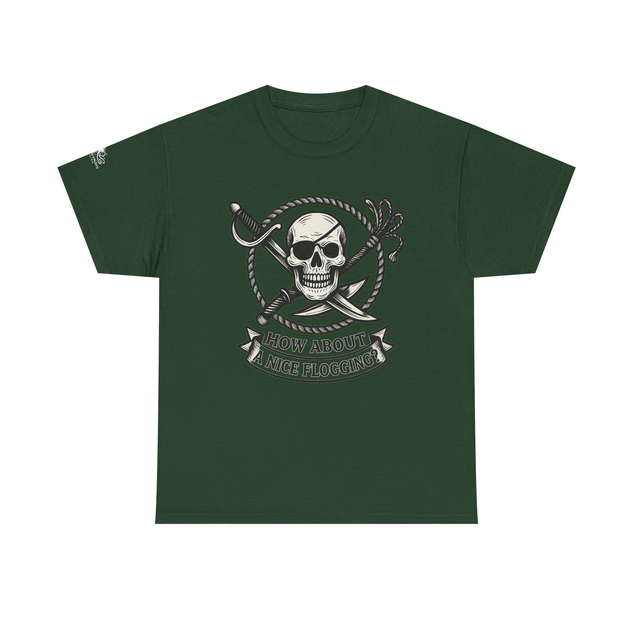 Flogging T-Shirt - How about a nice flogging - Fair Winds Clothing
