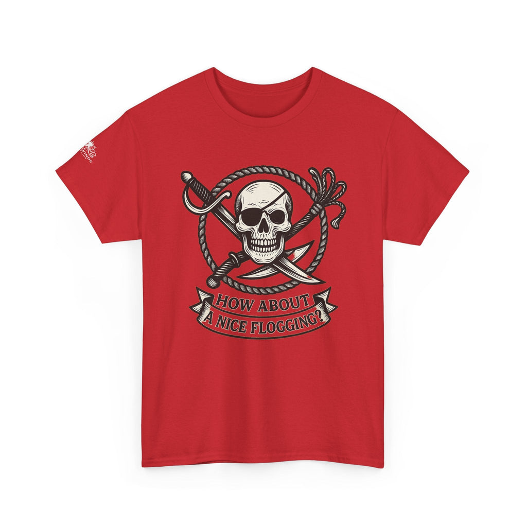 Flogging T-Shirt - How about a nice flogging - Fair Winds Clothing