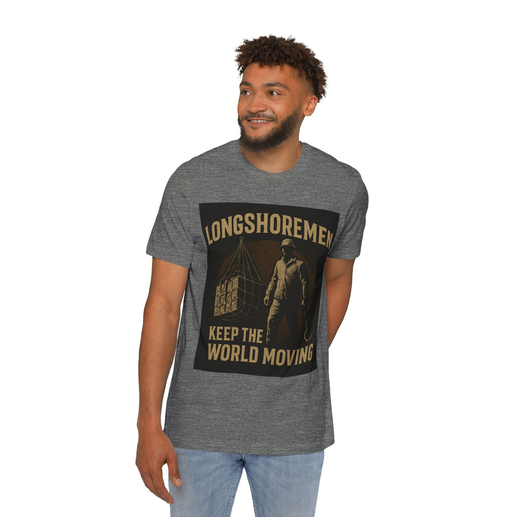 Longshoremen Keep the World Moving T-Shirt — USA - Made Short Sleeve - Fair Winds Clothing