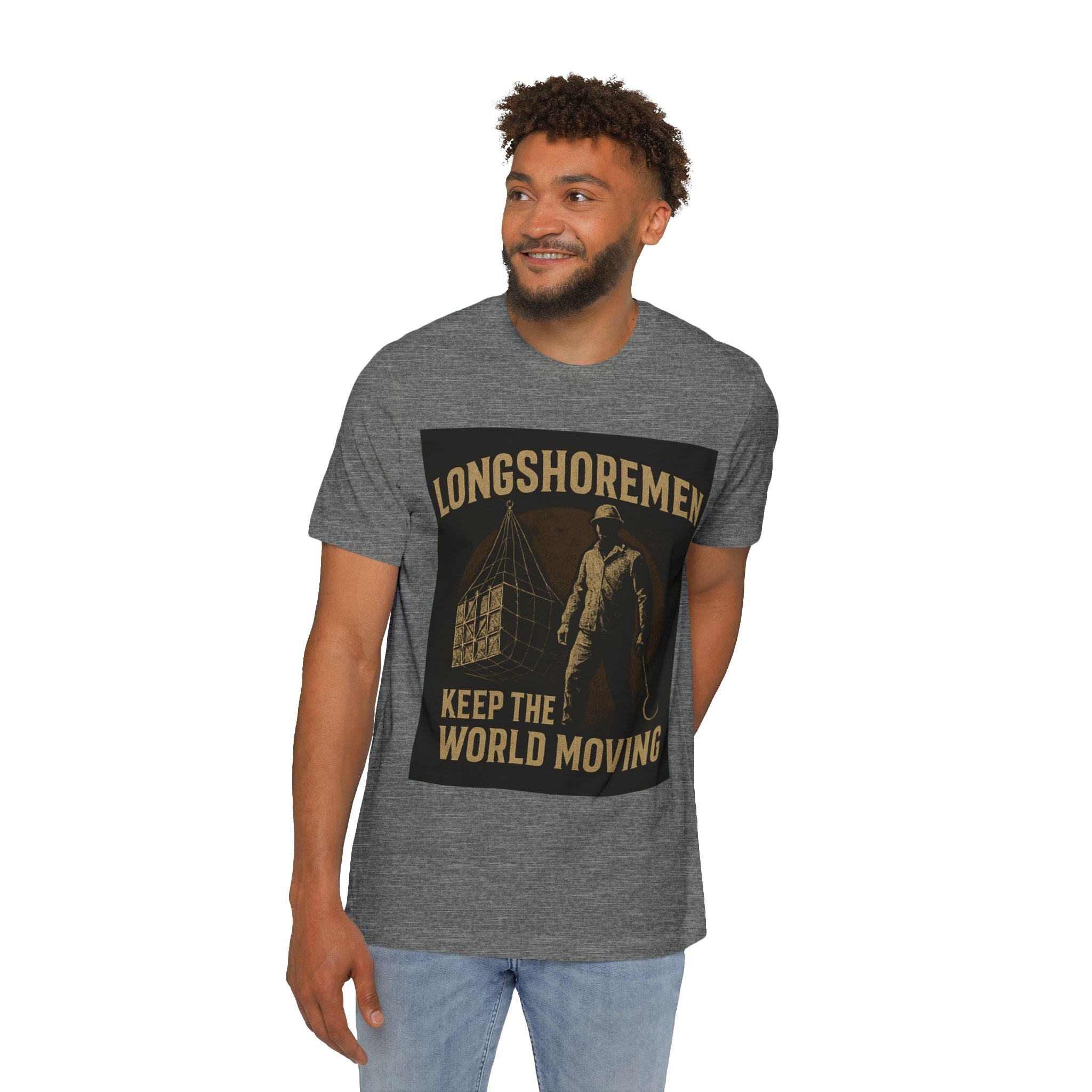 Longshoremen Keep the World Moving T-Shirt — USA - Made Short Sleeve - Fair Winds Clothing