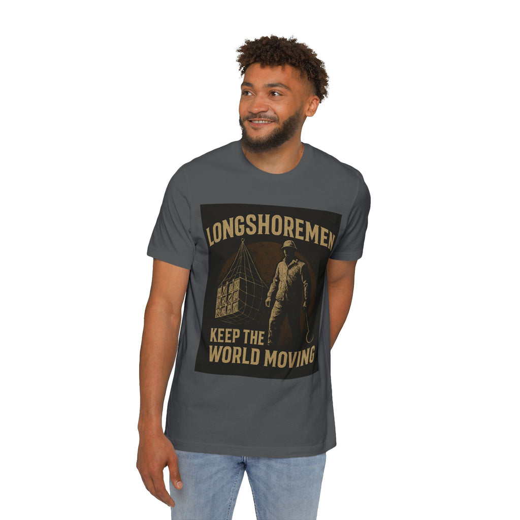 Longshoremen Keep the World Moving T-Shirt — USA - Made Short Sleeve - Fair Winds Clothing