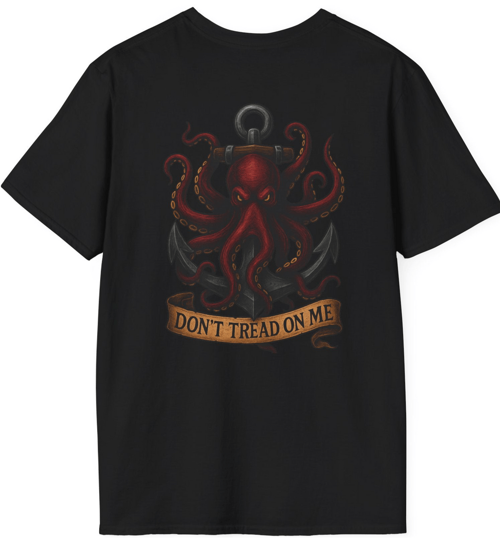 Octopus T-Shirt - Don't Tread on Me Design - Fair Winds Clothing