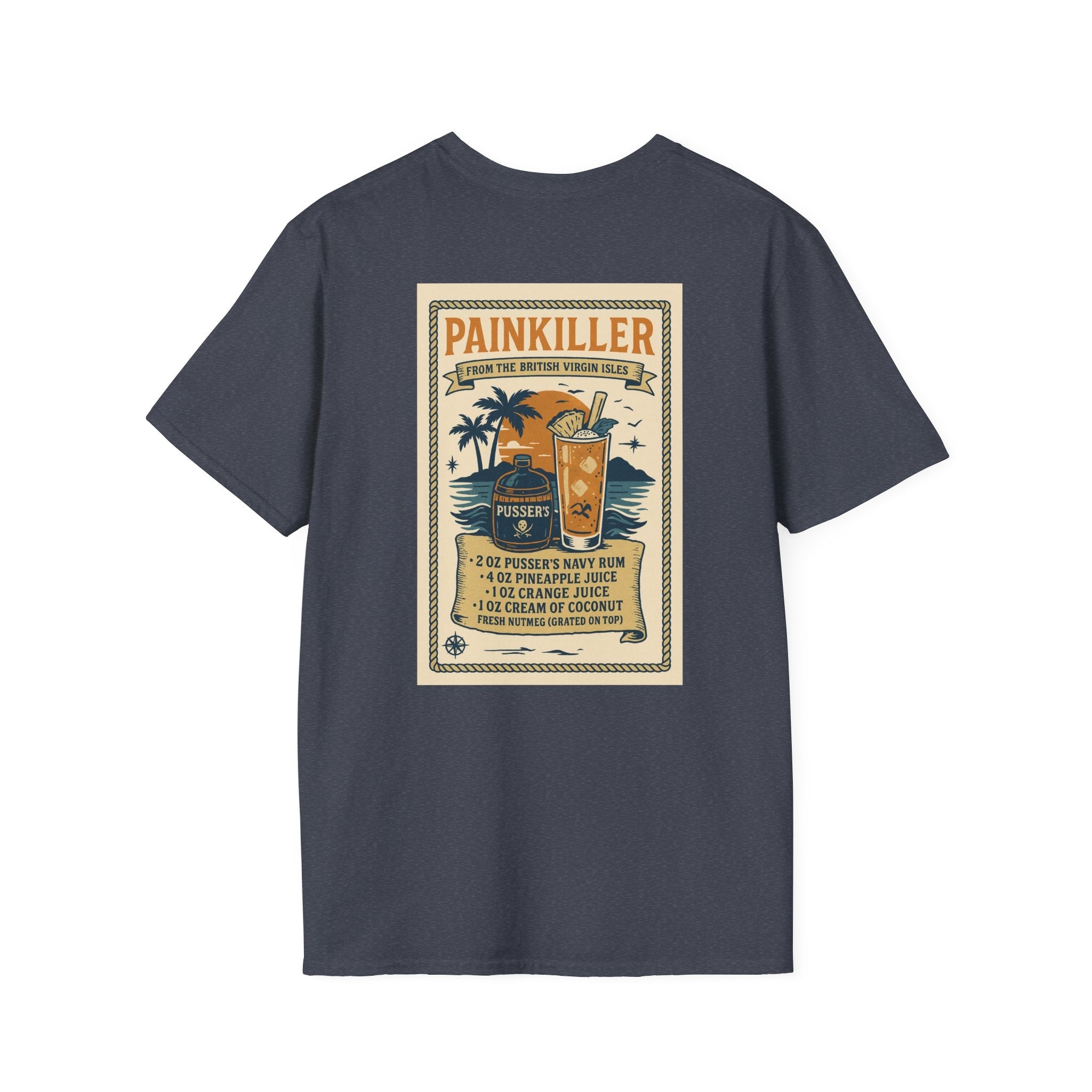 Pain Killer Drink Unisex Softstyle T-Shirt - Fair Winds Clothing