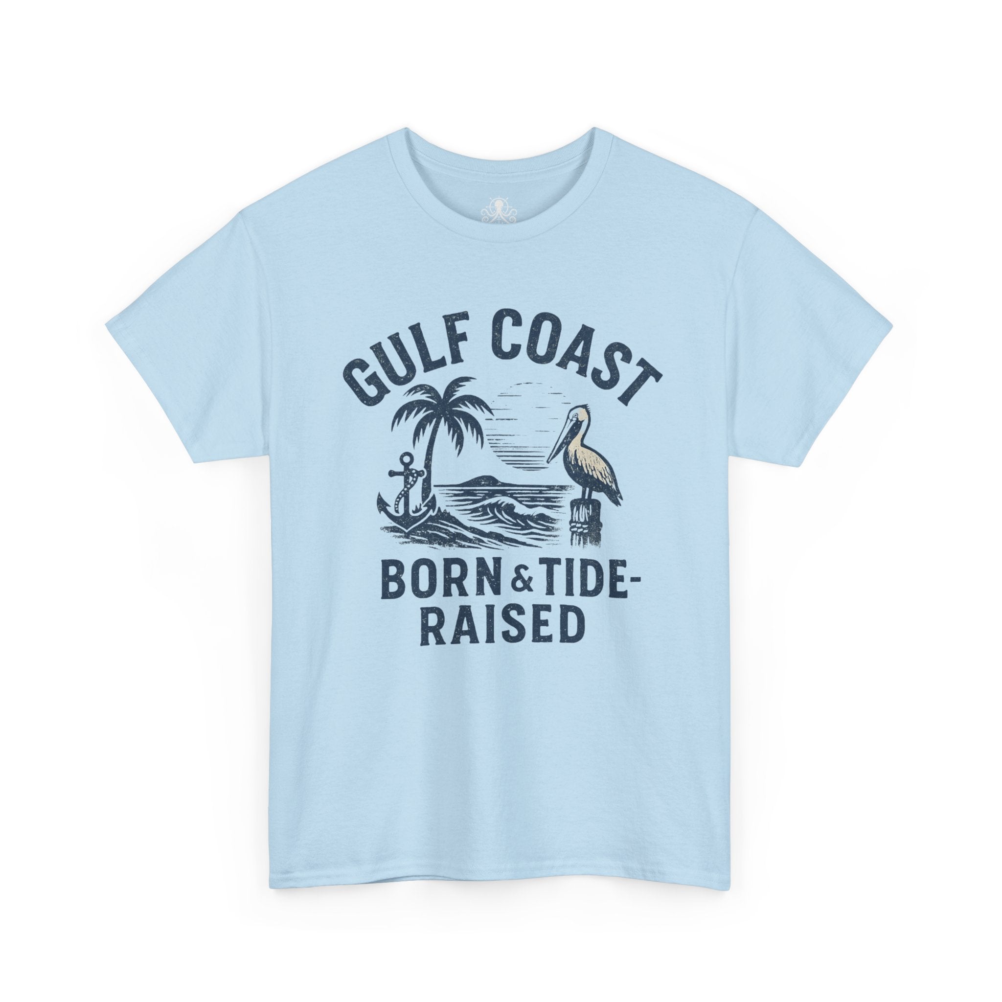Tee: Gulf Coast Born and Tide Raised Unisex Heavy Cotton - Fair Winds Clothing